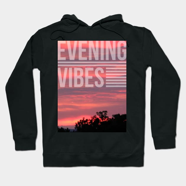 Evening Vibes Hoodie by GeeTee